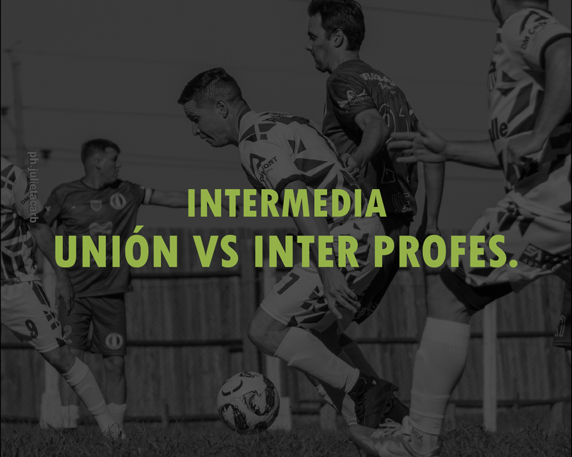 UNIÓN VS INTER PROFESORES